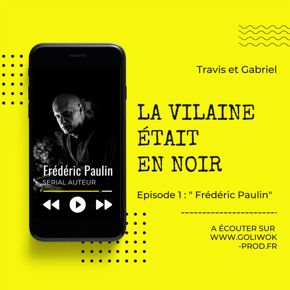 Podcast policier : La Vilaine était en NOIR avec Frédéric Paulin