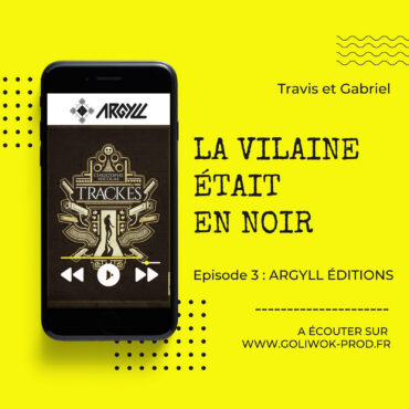 Podcast policier : La Vilaine était en NOIR avec Xavier Dollo et Simon Pinel