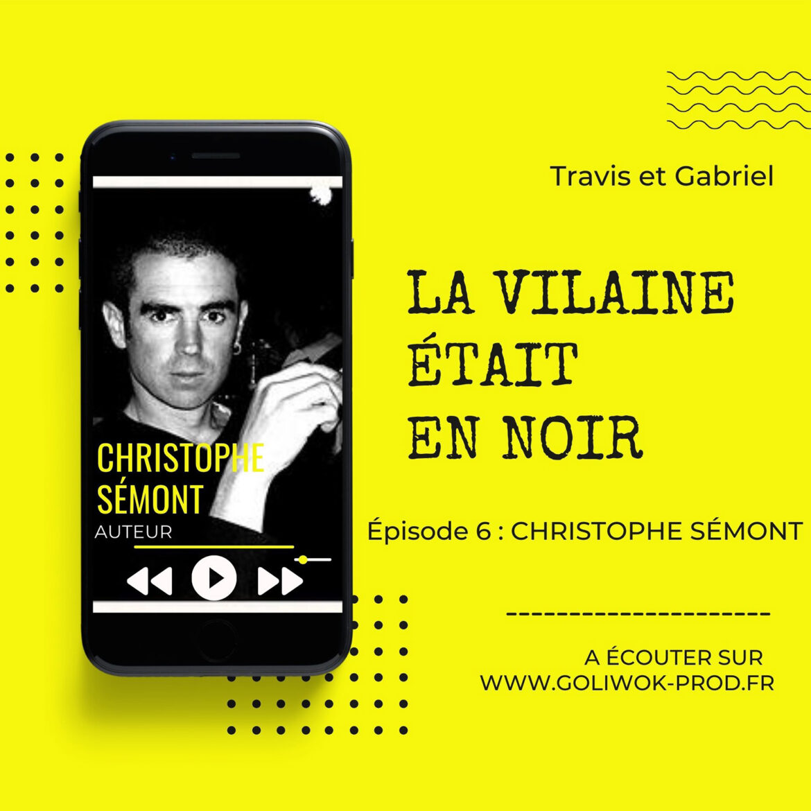 Episode 6 : Christophe Sémont